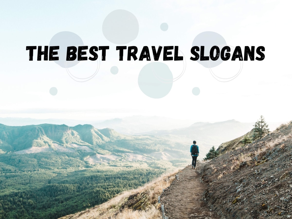 200 Original Travel Slogans that are actually Great (2024 Updated)